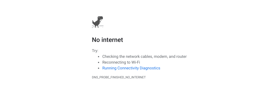 A mensagem DNS_PROBE_FINISHED_NO_INTERNET.