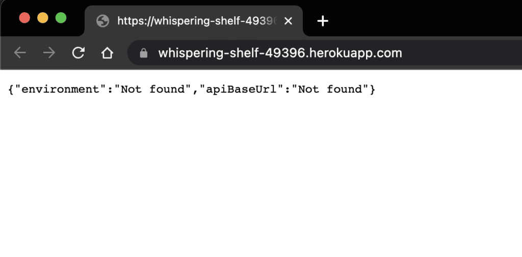 A JSON object with keys environment and apiBaseUrl and values